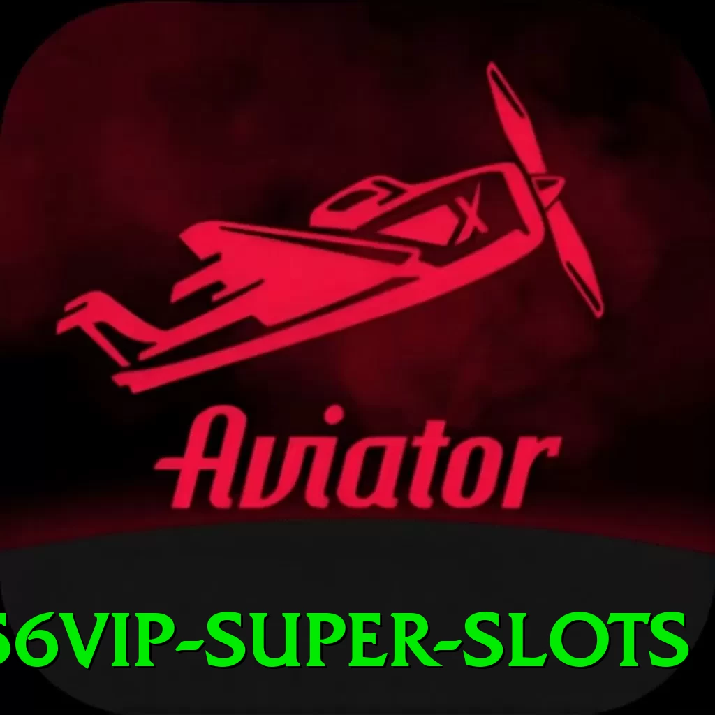 456vip Super Slots - vip